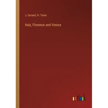 Italy, Florence and Venice