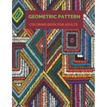 Geometric Pattern Coloring Book For Adults: 35 unique geometric pattern coloring book, A book which reduce your stress.