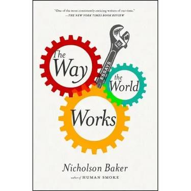 The Way the World Works