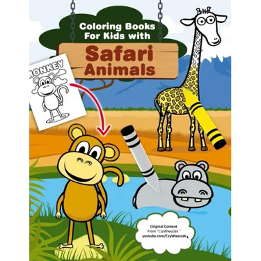 Coloring Books for Kids with Safari Animals: Safari Animals Coloring from CzyWieszJak
