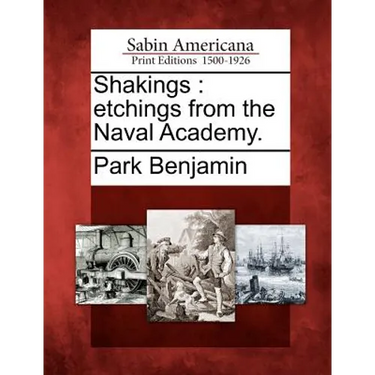 Shakings: Etchings from the Naval Academy.
