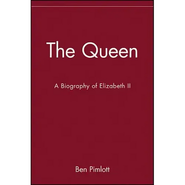 The Queen: A Biography of Elizabeth II