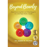 Beyond Beauty: Proven Secrets to Age Well, Look 10 Years Younger & Live a Truly Happy, Healthy, Long Life