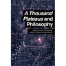 A Thousand Plateaus and Philosophy