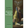 Abandonment To Divine Providence
