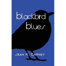 Blackbird Blues