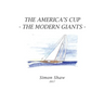 The America's Cup: The Modern Giants
