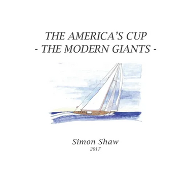 The America's Cup: The Modern Giants