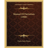 Manual Of Patriotism (1900)