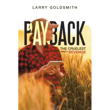 Payback: The Cruelest Form of Revenge