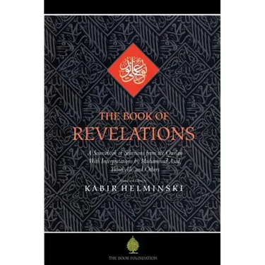 The Book of Revelations: A Sourcebook of Themes from the Holy Qur'an