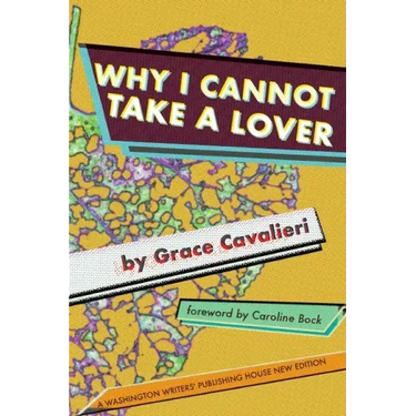 Why I Cannot Take a Lover