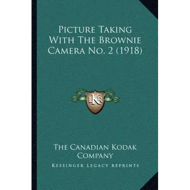Picture Taking with the Brownie Camera No. 2 (1918)