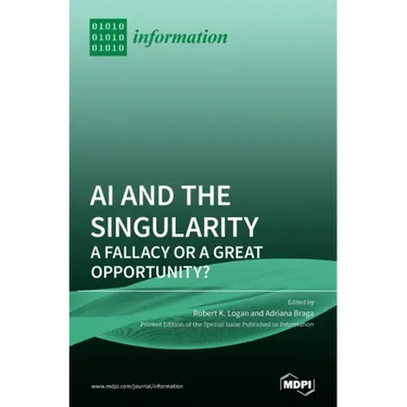 AI and the Singularity: A Fallacy or a Great Opportunity?