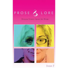 Prose and Lore: Issue 2: Memoir Stories About Sex Work