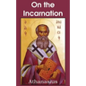 Athanasius: On the Incarnation