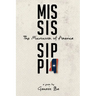 Mississippi: The Microcosm of America