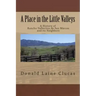 A Place in the Little Valleys: A History of San Marcos, California