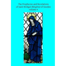 The Prophecies and Revelations of Saint Bridget (Birgitta) of Sweden: Volume 4
