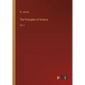 The Principles of Science: Vol. I