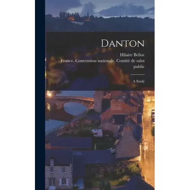 Danton: a Study
