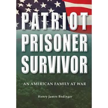 Patriot, Prisoner, Survivor: An American Family at War
