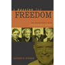 A Passion for Freedom: My Encounters with Extraordinary People