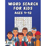 Word Search For Kids Ages 9-12: Improve Spelling, Vocabulary, and Memory ! Words Related To Professions !