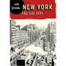 New York: The Big City