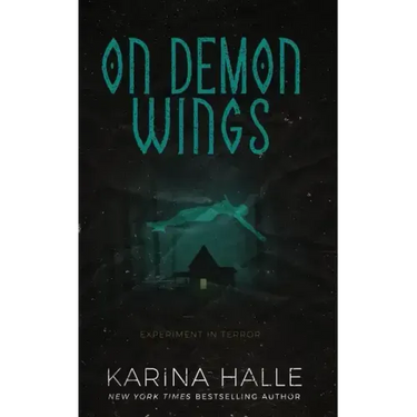 On Demon Wings: Experiment in Terror #5