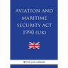Aviation and Maritime Security Act 1990