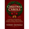Christmas Carols: A Holiday Songbook of Classic Lyrics, Sheet Music, Stories & Journal Reflections