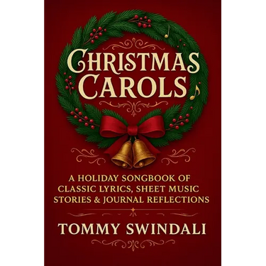 Christmas Carols: A Holiday Songbook of Classic Lyrics, Sheet Music, Stories & Journal Reflections