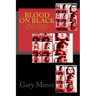 Blood on Black: The Case Against the West Memphis 3 Killers