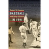 Baseball and Other Matters in 1941