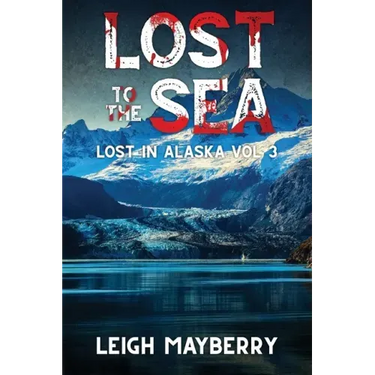 Lost to the Sea: A Cozy Mystery
