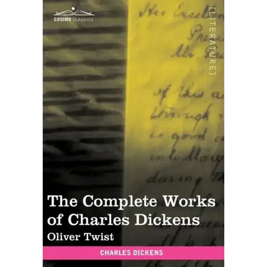 The Complete Works of Charles Dickens (in 30 Volumes, Illustrated): Oliver Twist