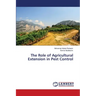 The Role of Agricultural Extension in Pest Control