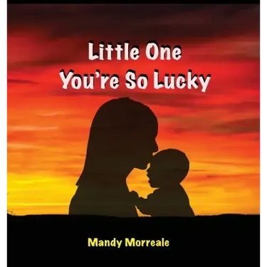 Little One You're So Lucky