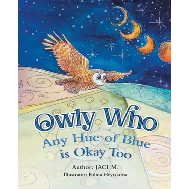 Owly Who: Any Hue of Blue is Okay Too