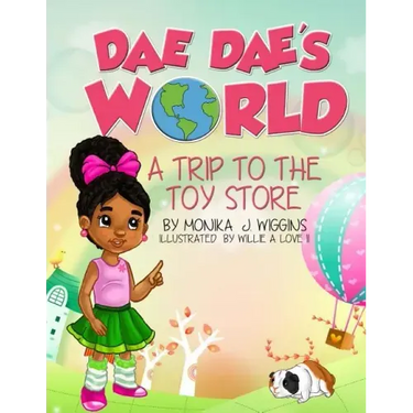 Dae Dae's World: A Trip To The Toy Store