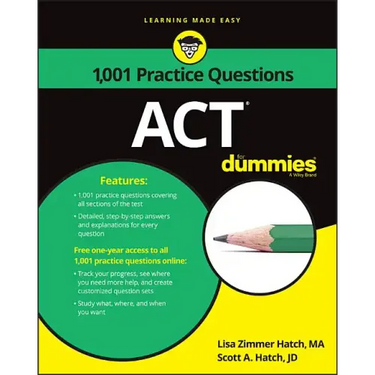 ACT: 1,001 Practice Questions for Dummies