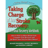 Taking Charge of Your Stroke Recovery: A Personal Recovery Workbook