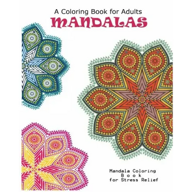Mandala: Adult Coloring Book: Mandala: Coloring For Relax