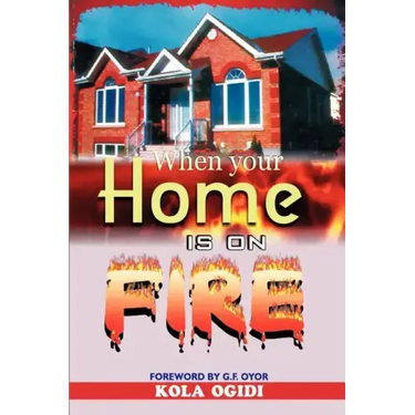 When your home is on fire