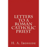 Letters to a Roman Catholic Priest