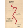Hell's Traces: One Murder, Two Families, Thirty-Five Holocaust Memorials