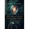 Fresh Eyes Solve Problems Easier: The Self-Love Relationship Project