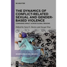 The Dynamics of Conflict-Related Sexual and Gender-Based Violence: Comparing Impact Across Global Regions