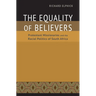 The Equality of Believers: Protestant Missionaries and the Racial Politics of South Africa